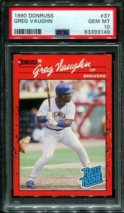 6. 1990 Donruss Greg Vaughn Rookie Card