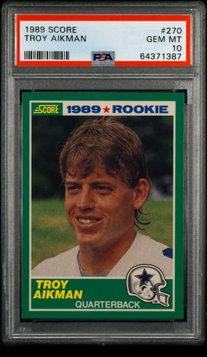 16. 1989 Score Troy Aikman Rookie Card
