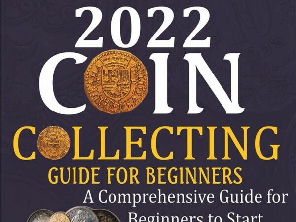  25 Best Coin Collecting Books of 2022 (So far)
