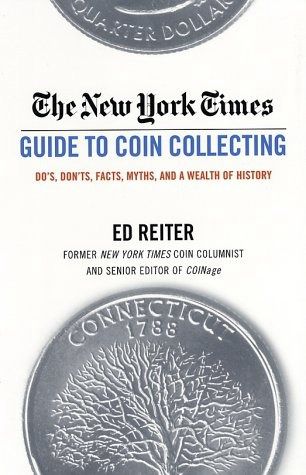 The New York Times Guide to Coin Collecting